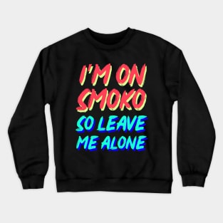 smoko 2 Crewneck Sweatshirt